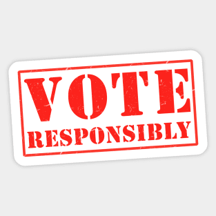 Vote Responsibly Sticker